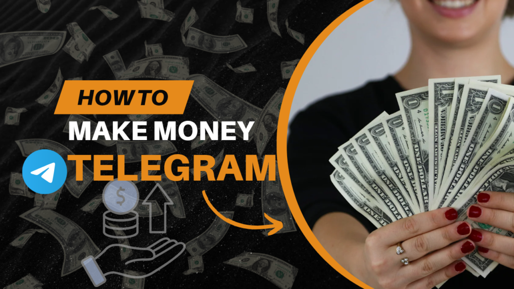 टेलीग्राम के द्वारा पैसे कैसे कमाए ?
