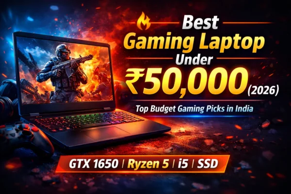 Best gaming laptop under 50000 in India 2026 with GTX 1650 Ryzen 5 and SSD