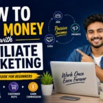 Beginner’s guide to earning money with affiliate marketing in 2026