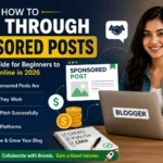 A blogger earning money online through sponsored posts and brand collaborations in 2026
